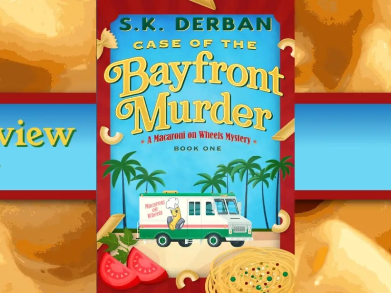 Case of the Bayfront Murder by S. K. Derban